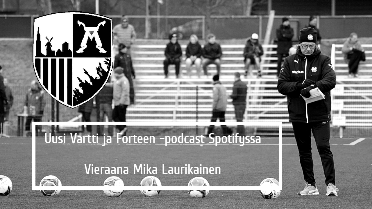 Vartti ja Forteen -podcast #1 – Vieraana Mika Laurikainen: “Silmät säilymisen vaatimuksista ovat avautuneet”