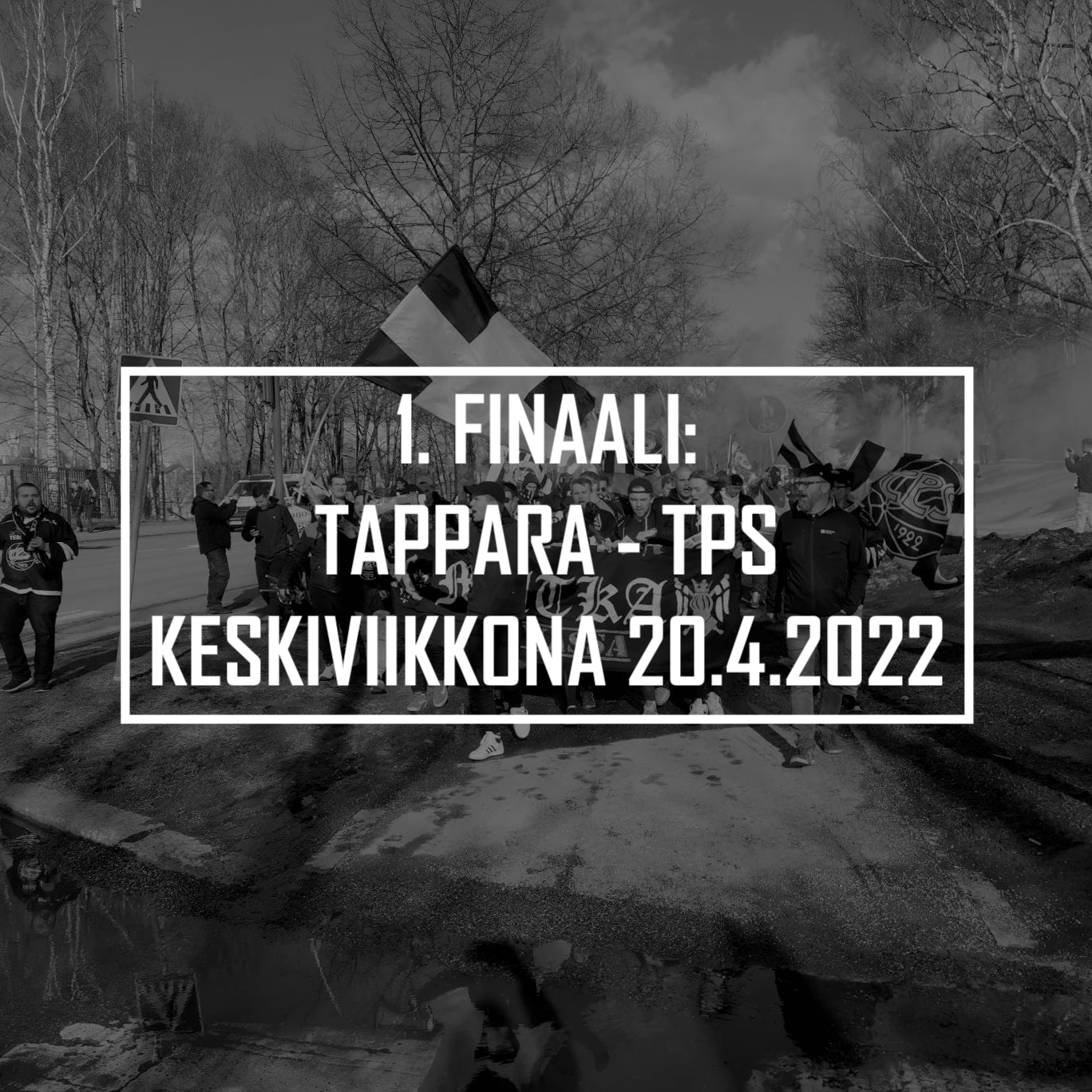 Kannattajamatka: Tappara – TPS 20.4.2022 (1. finaali)